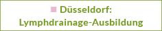 Düsseldorf: Lymphdrainage-Ausbildung